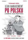Zarządzanie - Lean management po polsku. O dobrych i złych praktykach. Wydanie II - miniaturka - grafika 1