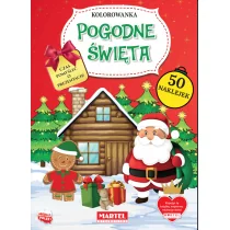 Martel Kolorowanka z naklejkami. Pogodne święta Ratajszczak Katarzyna, Gdula Adam - Kolorowanki, wyklejanki - miniaturka - grafika 1