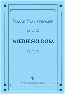 Niebieski dom - Poezja - miniaturka - grafika 1