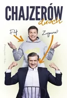 Biografie i autobiografie - Prószyński Chajzerów dwóch - Zygmunt Chajzer, Filip Chajzer - miniaturka - grafika 1