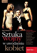 E-booki - nauka - Sztuka wojny w uwodzeniu kobiet. Mądrość mistrza Sun Tzu w służbie podrywu - miniaturka - grafika 1