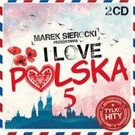 Pop - Marek Sierocki przedstawia: I Love Polska. Volume 5 - miniaturka - grafika 1
