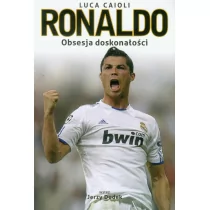 Sine Qua Non Ronaldo. Obsesja doskonałości Luca Caioli - Biografie i autobiografie - miniaturka - grafika 1