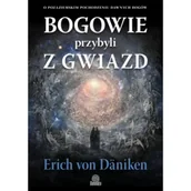 Ezoteryka - Bogowie przybyli z gwiazd. O pozaziemskim pochodzeniu dawnych bogów - miniaturka - grafika 1