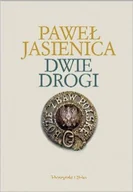 Historia Polski - Dwie drogi - miniaturka - grafika 1