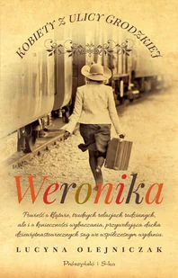 Kobiety z ulicy Grodzkiej: Weronika - E-booki - literatura obca - miniaturka - grafika 1