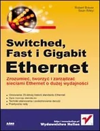Systemy operacyjne i oprogramowanie - Switched, Fast i Gigabit Ethernet - miniaturka - grafika 1