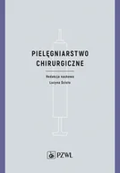 E-booki - nauka - Pielęgniarstwo chirurgiczne - miniaturka - grafika 1