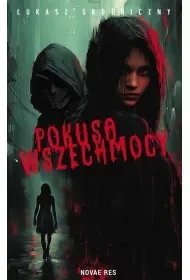 Pokusa wszechmocy - E-booki - thrillery - miniaturka - grafika 1