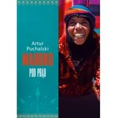 Felietony i reportaże - Maroko pod prąd - Puchalski Artur - miniaturka - grafika 1