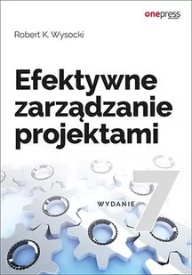 Efektywne zarządzanie projektami - E-booki - biznes i ekonomia - miniaturka - grafika 1