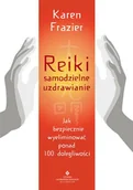 Książki medyczne - Reiki 8211 samodzielne uzdrawianie - Karen Frazier - książka - miniaturka - grafika 1