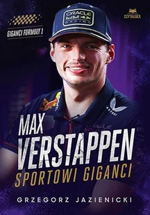 Max Verstappen. Sportowi giganci - Książki edukacyjne - miniaturka - grafika 1