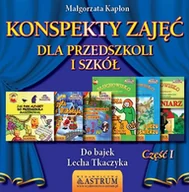 Edukacja przedszkolna - Astrum Konspekty zajęć dla przedszkoli i szkół cz.1 Małgorzata Kapłon - miniaturka - grafika 1