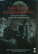 Horror, fantastyka grozy - DOM HORRORU Mroczne dziedzictwo praca zbiorowa - miniaturka - grafika 1