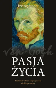 Pasja życia - Irving Stone - Proza - miniaturka - grafika 1