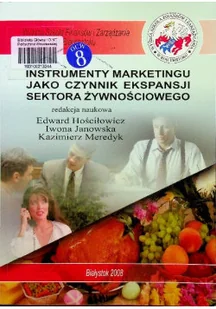Instrumenty marketingu jako czynnik ekspansji sektora żywnościowego - Marketing - miniaturka - grafika 1