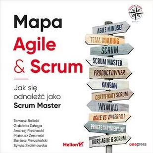 Mapa Agile & Scrum. Jak się odnaleźć jako Scrum Master - Audiobooki - biznes i ekonomia - miniaturka - grafika 1