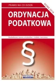 Ordynacja podatkowa 2016 - Podręczniki dla szkół wyższych - miniaturka - grafika 1
