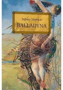 Greg Juliusz Słowacki Balladyna (wydanie z opracowaniem i streszczeniem) - Lektury szkoły średnie - miniaturka - grafika 4