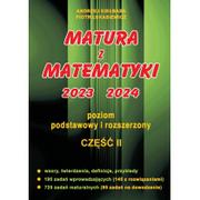 Podręczniki dla liceum - Matura z matematyki 2023 / 2024. Część 2. Poziom podstawowy i rozszerzony - miniaturka - grafika 1