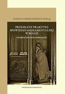 Religia i religioznawstwo - Przemiany praktyki spowiedzi sakramentalnej w Belgii. Lubelskie Studia Teologicznomoralne. Tom 12. Seria: Prace Wydziału Teologii - miniaturka - grafika 1
