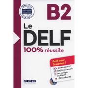 Książki do nauki języka francuskiego - DIDIER Le DELF B2 100% reussite +CD - Moreau Nicolas, Frappe Nicolas, Grindatto Stéphanie - miniaturka - grafika 1