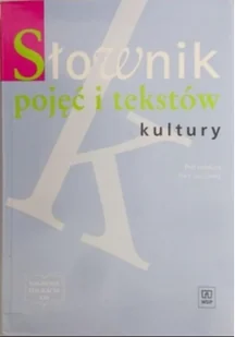 Słownik pojęć i tekstów kultury Używana - Encyklopedie i leksykony - miniaturka - grafika 2