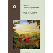Poezja - Stowarzyszenie Pisarzy Polskich Kot Moniki ZECHENTER-SPŁAWIŃSKA E. - miniaturka - grafika 1
