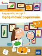 Wydawnictwo Mac Będę mówić poprawnie. Zeszyt 2 - Jolanta Góral-Półrola - Książki edukacyjne - miniaturka - grafika 2