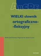 Filologia i językoznawstwo - Wielki słownik ortograficzno-fleksyjny - miniaturka - grafika 1