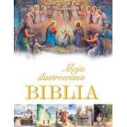 Religia i religioznawstwo - Papilon Moja ilustrowana Biblia - PIOTR KRZYŻEWSKI - miniaturka - grafika 1