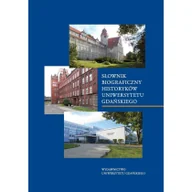 Podręczniki dla szkół wyższych - Wydawnictwo Uniwersytetu Gdańskiego Słownik biograficzny historyków UG - miniaturka - grafika 1