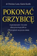 Zdrowie - poradniki - Pokonać Grzybicę - miniaturka - grafika 1