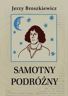 E-booki - biografie - Samotny podróżny. Opowieść o Mikołaju Koperniku - miniaturka - grafika 1