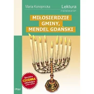 Literatura popularno naukowa dla młodzieży - Konopnicka Maria MIŁOSIERDZIE GMINY MENDEL GDAŃSKI LEKTURA Z OPRACOWANIEM - miniaturka - grafika 1