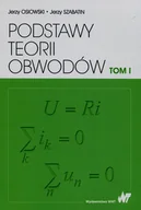 Podręczniki dla szkół wyższych - Wydawnictwo Naukowe PWN Podstawy teorii obwodów Tom 1 - Jerzy Osiowski, Jerzy Szabatin - miniaturka - grafika 1
