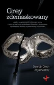 Psychologia - Vocatio Oficyna Wydawnicza Grey zdemaskowany - Gresh Dannah, Slattery Juli - miniaturka - grafika 1