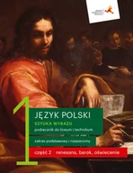 Podręczniki dla liceum - J Polski LO 1 Sztuka wyrazu cz.2 podr ZPR w.2019 Katarzyna Budna Beata Kapela-Bagińska,jolanta Manthey Ewa Prylińska Cecylia Ratajczak,jarosław Zaporowicz Tomasz Zieliński - miniaturka - grafika 1
