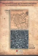 Historia świata - Niezatarte ślady getta warszawskiego 1943. Wersja polsko-angielska - miniaturka - grafika 1