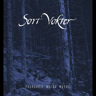 Sort Vokter - Folkloric Necro Metal - Metal, Punk - miniaturka - grafika 1