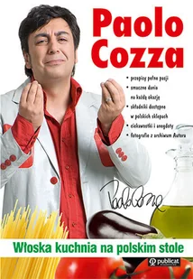 Włoska kuchnia na polskim stole - Książki kucharskie - miniaturka - grafika 1