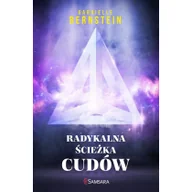 Poradniki psychologiczne - Samsara Radykalna ścieżka cudów - Gabrielle Bernstein - miniaturka - grafika 1