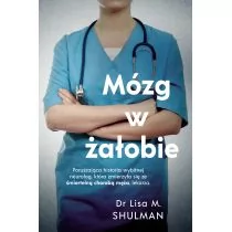 Dr Lisa M. Shulman Mózg w żałobie - Biografie i autobiografie - miniaturka - grafika 1
