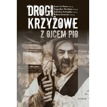 Serafin Drogi Krzyżowe z Ojcem Pio - Praca zbiorowa - Religia i religioznawstwo - miniaturka - grafika 1