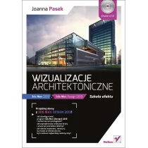 Wizualizacje architektoniczne. 3ds Max 2013 i 3ds Max Design 2013. Szkoła efektu + CD - Programy graficzne Wizualizacje architektoniczne. 3ds Max 2013 i 3ds Max Design 2013. Szkoła efektu + CD - Programy graficzne - miniaturka - grafika 1