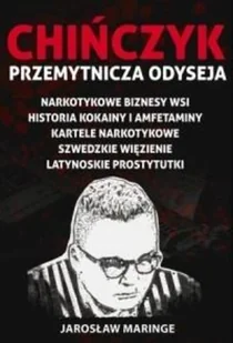 Jarosław Maringe Chińczyk Przemytnicza Odyseja - Biografie i autobiografie - miniaturka - grafika 2