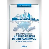 Zmiany strategiczne na europejskim rynku... - Finanse, księgowość, bankowość - miniaturka - grafika 1
