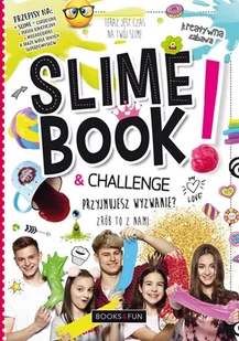 SLIME BOOK AND AND CHALLENGE Opracowanie zbiorowe - Książki edukacyjne - miniaturka - grafika 3