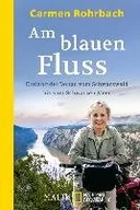Obcojęzyczne przewodniki, mapy i atlasy - Am blauen Fluss - miniaturka - grafika 1